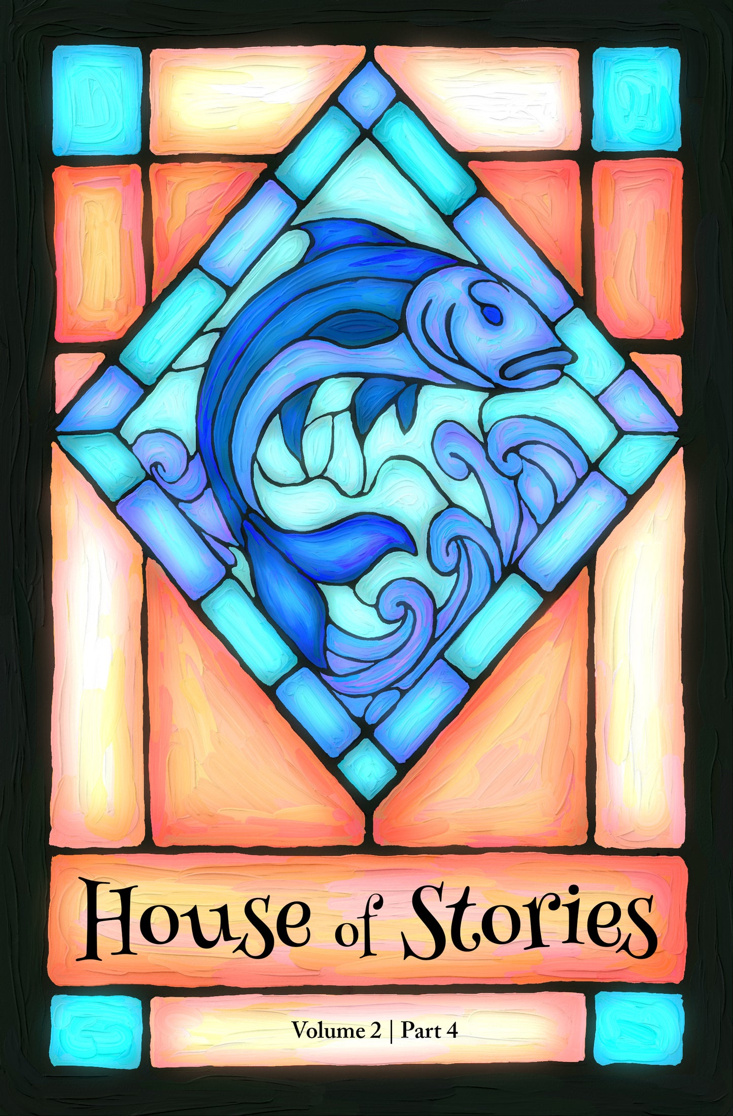 House of Stories — Volume 2: Part Four