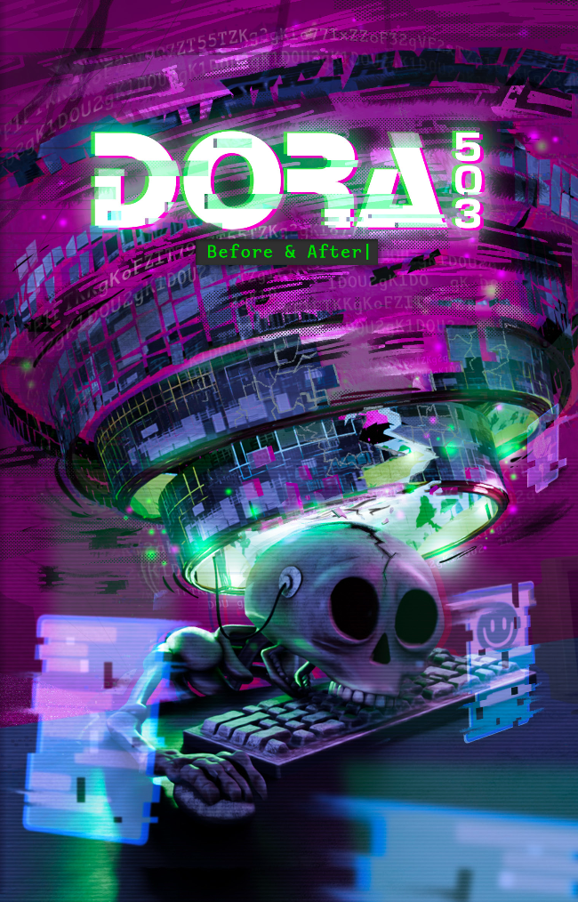 Masterclass: Dora-503: Before & After