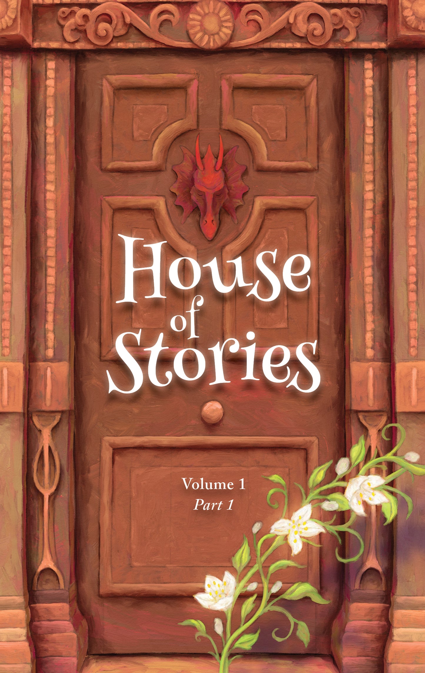 House Of Stories: Part One