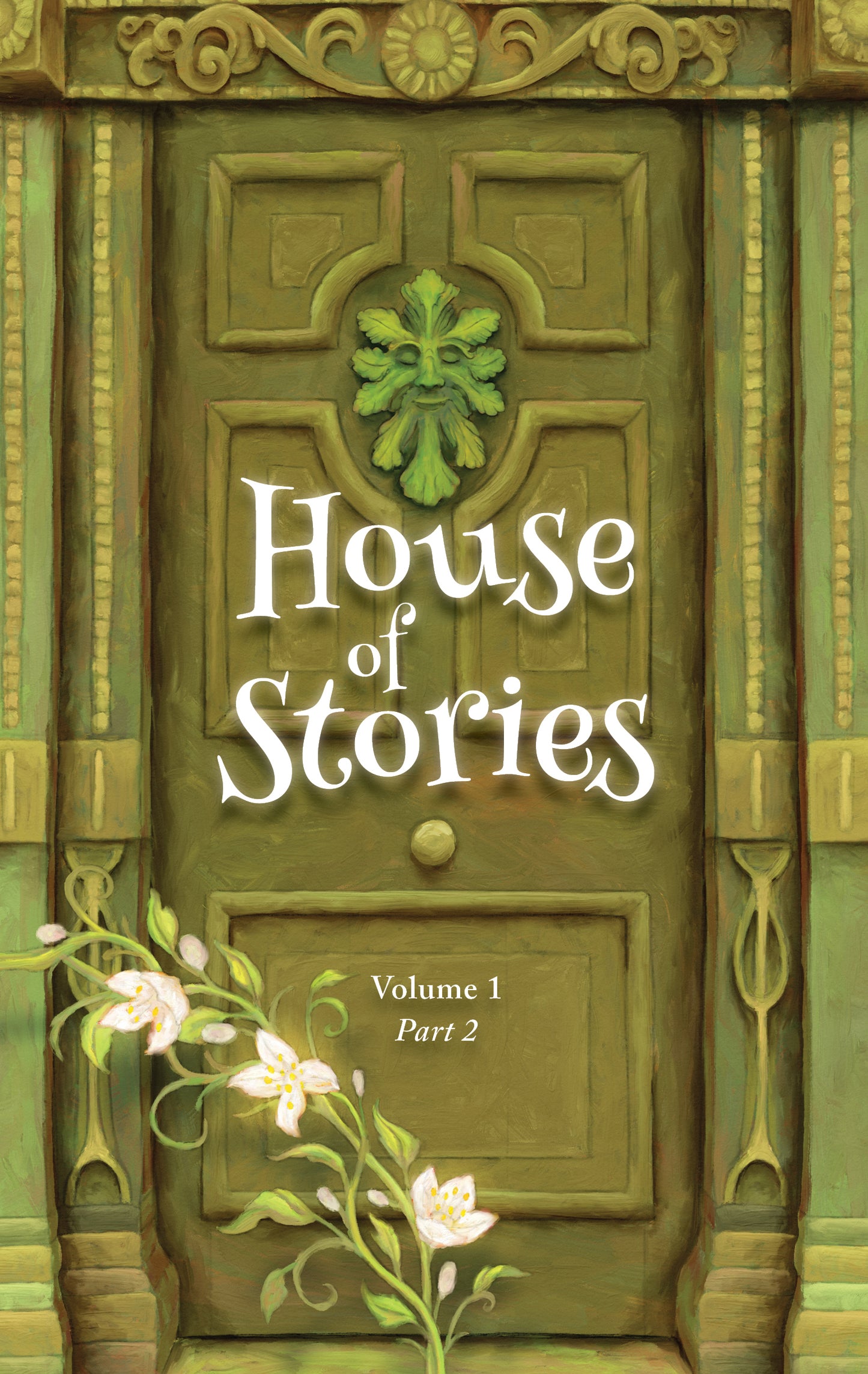 House Of Stories: Part Two